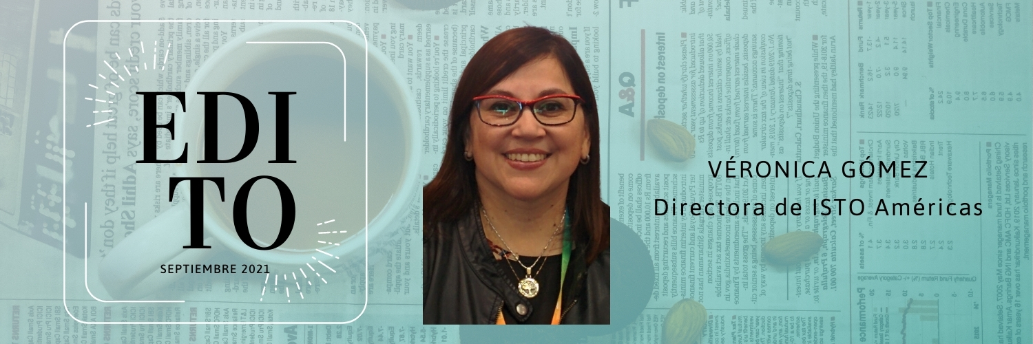 Edito por Verónica Gómez, Directora de ISTO Américas
